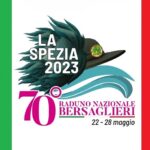 70°RADUNO NAZIONALE BERSAGLIERI     LA SPEZIA 2023